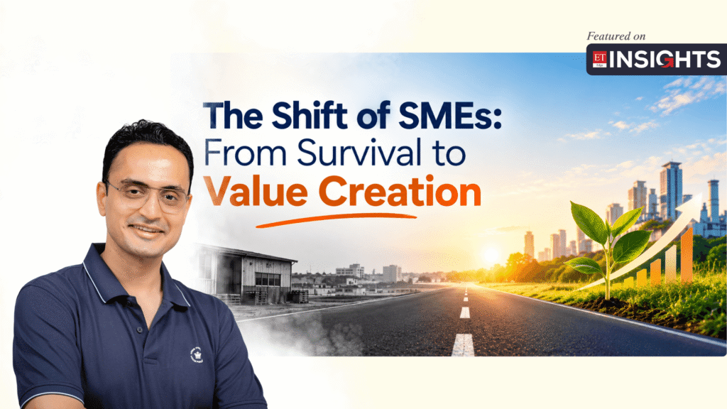 The Shift of SMEs: From Survival to Value Creation